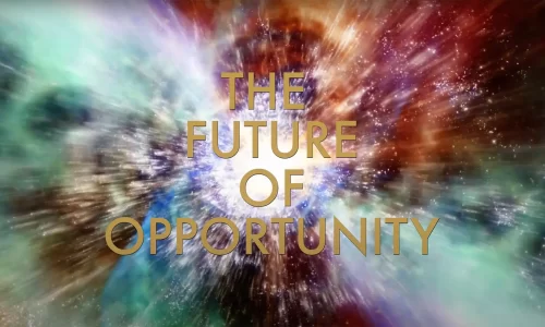 The Future of Opportunity