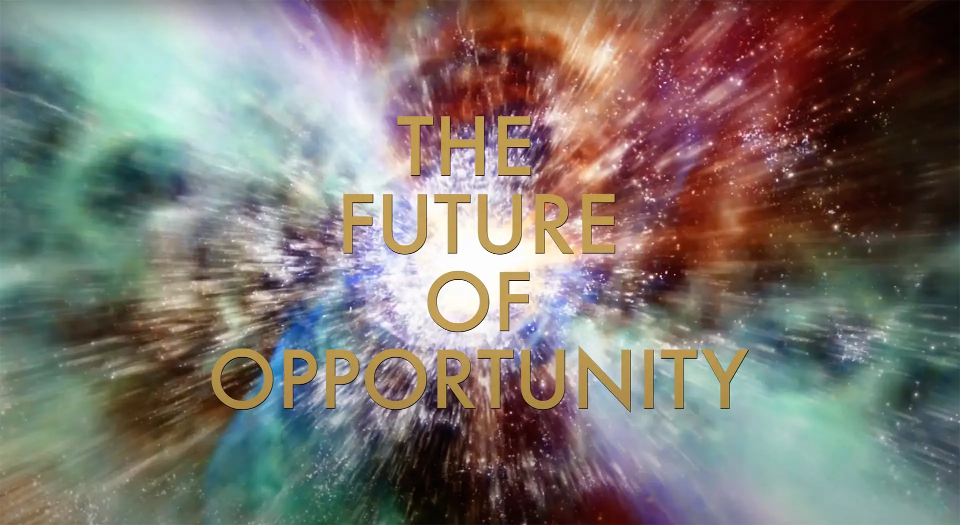 The Future of Opportunity